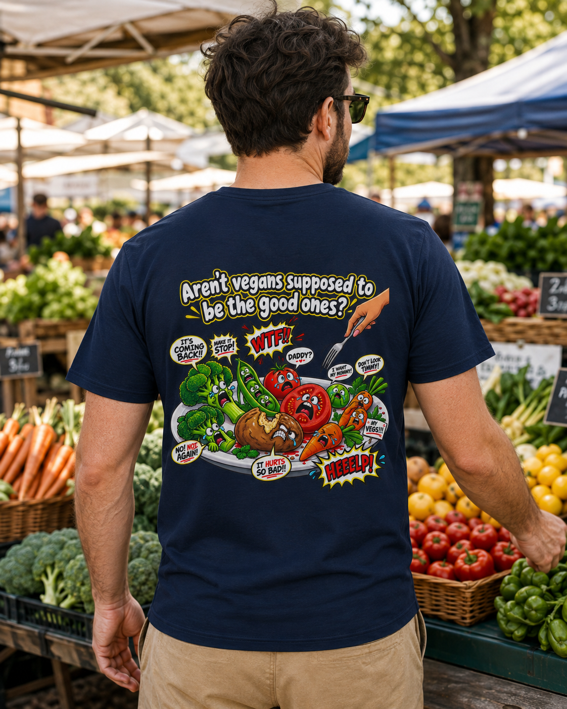 Aren’t Vegans Supposed to Be the Good Ones? Funny Vegan Back Print T-Shirt - Image 3